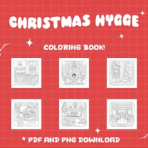 May include: A red background with the words "CHRISTMAS HYGGE" and "COLORING BOOK!" in white. The image features six black and white illustrations of cozy Christmas scenes, including a bedroom, a fireplace, and a decorated piano. The text "PDF AND PNG DOWNLOAD" is at the bottom.