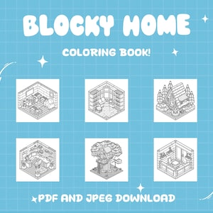 K&ouml;nnte beinhalten: Hellblauer Hintergrund mit wei&szlig;em Text "BLOCKY HOME COLORING BOOK!" und sechs schwarz-wei&szlig;en isometrischen Illustrationen von Zimmern und H&auml;usern. Der Text "PDF AND JPEG DOWNLOAD" befindet sich unten.