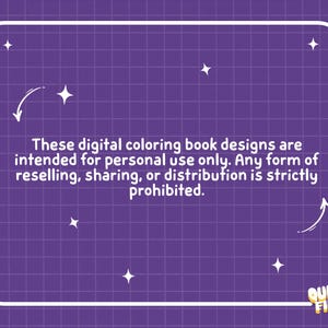 Puede incluir: Un gr&aacute;fico morado con un patr&oacute;n de cuadr&iacute;cula blanco y estrellas blancas. El texto dice: These digital coloring book designs are intended for personal use only. Any form of reselling, sharing, or distribution is strictly prohibited. Quirky Finds.