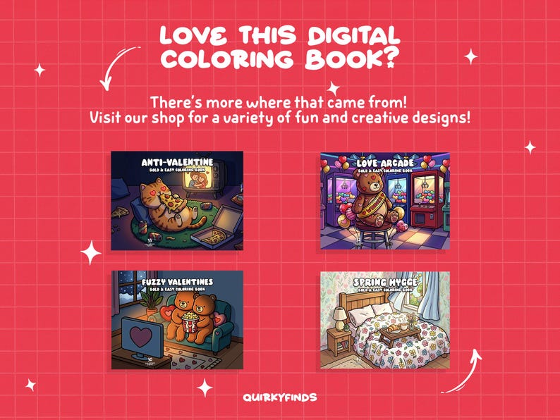 May include: Red background with white text: "LOVE THIS DIGITAL COLORING BOOK?" and "There's more where that came from! Visit our shop for a variety of fun and creative designs!" Four digital coloring book covers are displayed.