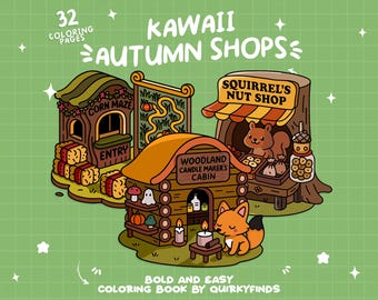 May include: A colourful illustration for a coloring book cover, depicting three autumn-themed shops: a corn maze, a squirrel's nut shop, and a candle maker's cabin. The text reads "KAWAII AUTUMN SHOPS" and "32 COLORING PAGES". A fox is sitting near the cabin.