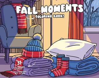 Fall Moments Coloring Book, Autumn Coloring Pages Printable, Cozy Fall Coloring, Adult Coloring Book PDF, Instant Download, Fall Activities