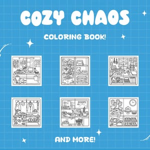 K&ouml;nnte beinhalten: Blauer Hintergrund mit den Worten "COZY CHAOS" und "COLORING BOOK!" in Wei&szlig;. Das Bild zeigt sechs Schwarz-Wei&szlig;-Illustrationen von gem&uuml;tlichen Szenen, mit den Worten "AND MORE!" unten.