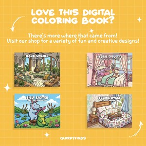 May include: Yellow background with text: "LOVE THIS DIGITAL COLORING BOOK?" and "There's more where that came from! Visit our shop for a variety of fun and creative designs!" Four digital coloring book covers are displayed.