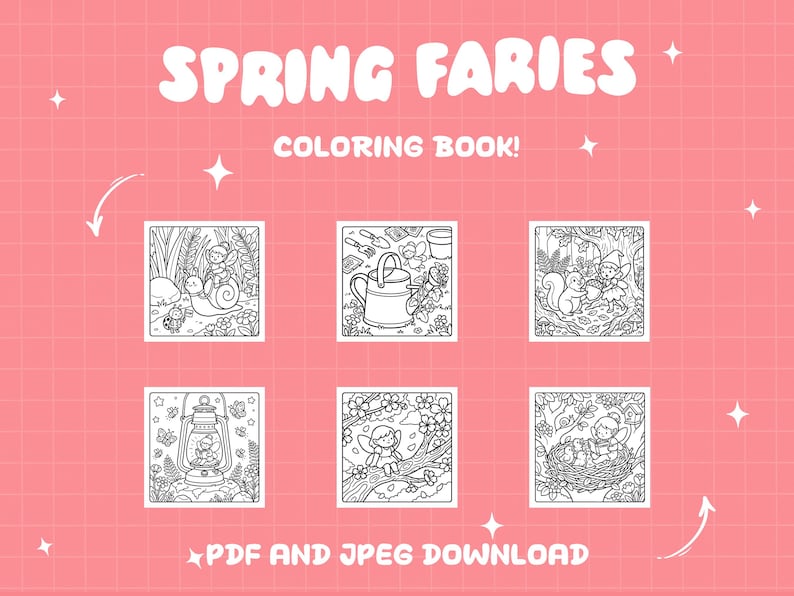 May include: A digital coloring book titled SPRING FARIES COLORING BOOK! featuring six black and white line art illustrations of fairies in nature settings, including a fairy on a snail, a watering can, and a bird nest, available as a PDF and JPEG download.