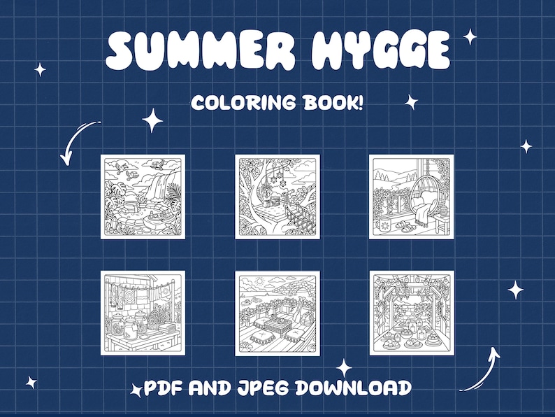 May include: A blue background with white text that reads "SUMMER HYGGE COLORING BOOK!" with illustrations of scenes to color. The text "PDF AND JPEG DOWNLOAD" is at the bottom. The illustrations include outdoor scenes and cozy indoor settings.