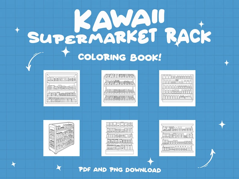 Puede incluir: Un fondo azul con el texto "KAWAII SUPERMARKET RACK COLORING BOOK!" e ilustraciones de estanter&iacute;as de supermercado. Las im&aacute;genes son dibujos lineales en blanco y negro de estanter&iacute;as llenas de productos.