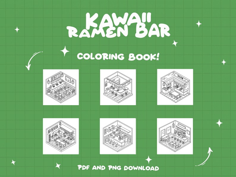 May include: A black and white coloring book featuring six different illustrations of a kawaii ramen bar. The title of the book is "Kawaii Ramen Bar Coloring Book!" with the text "PDF and PNG Download" at the bottom.