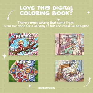 以下が含まれることがあります： デジタル塗り絵本の広告。4つのイラスト、「Spring Fairies」、「Floral Coquette」、「Floral Tea」、「Spring Hygge」が特徴です。「このデジタル塗り絵本が好きですか？」と「さまざまな楽しくクリエイティブなデザインについては、ショップをご覧ください！」というテキストがあります。