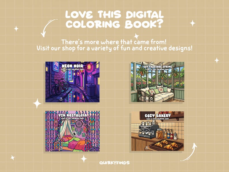 May include: A promotional image for digital coloring books. The image features four different coloring book covers with various themes, including a neon city scene, a cozy bakery, and a Y2K bedroom. Text encourages viewers to visit the shop for more designs.
