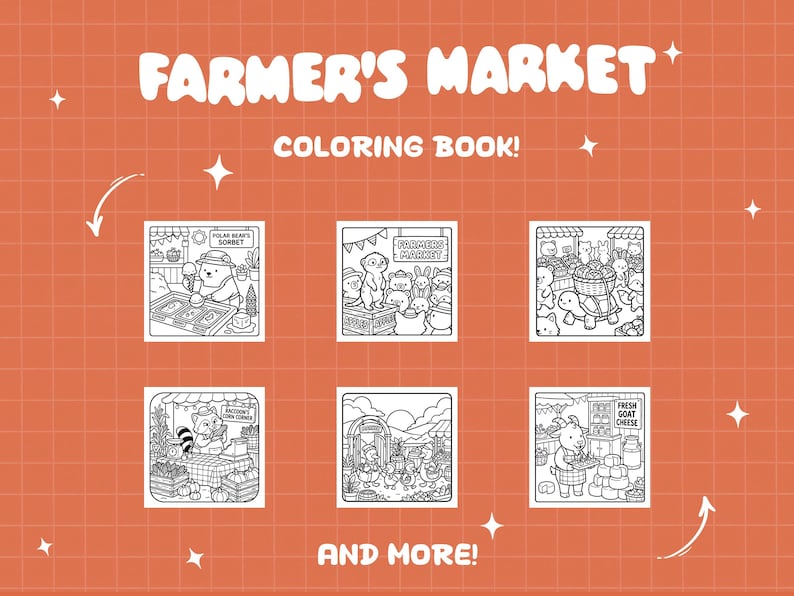 Puede incluir: Un fondo naranja con el texto "FARMER'S MARKET" y "COLORING BOOK!" en blanco. Debajo, seis ilustraciones en blanco y negro de un mercado de agricultores con varios animales y productos. Las palabras "AND MORE!" est&aacute;n en la parte inferior.