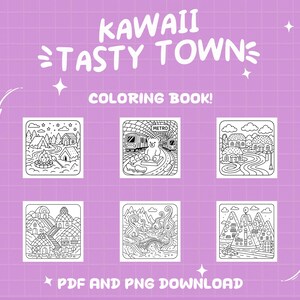 May include: A purple background with the text "KAWAII TASTY TOWN" and "COLORING BOOK!" in white. Below are six black and white illustrations of scenes, including a campsite, a bear on a train, and a town. The text "PDF AND PNG DOWNLOAD" is at the bottom.