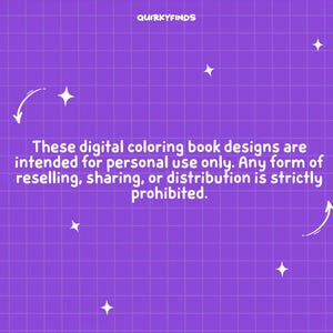 May include: Purple background with a grid pattern, white stars, and curved arrows. Text reads: "These digital coloring book designs are intended for personal use only. Any form of reselling, sharing, or distribution is strictly prohibited."
