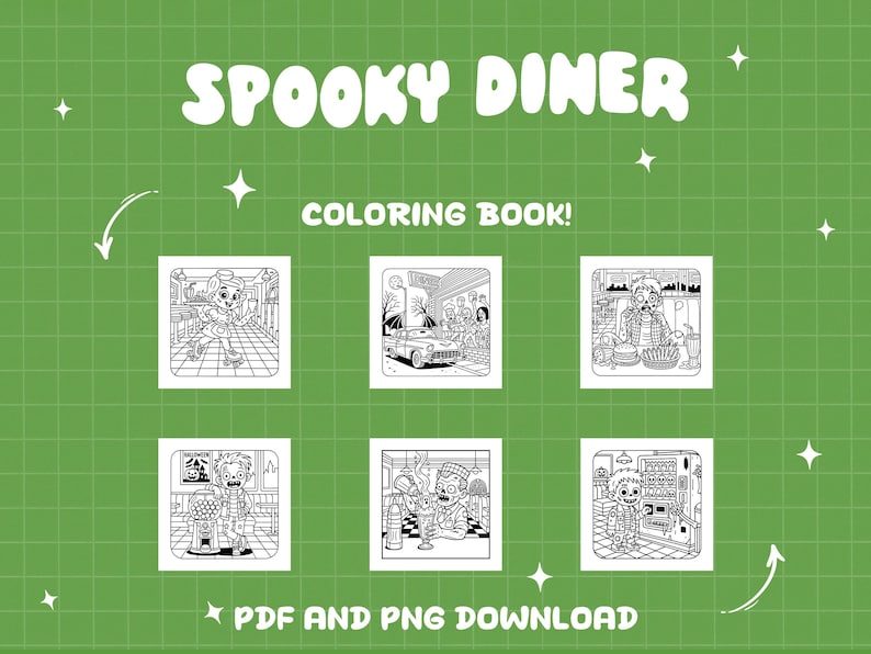 May include: A green background with the words "Spooky Diner" and "Coloring Book!" in white. The image features six black and white illustrations of a diner scene, with the text "PDF and PNG Download" at the bottom.