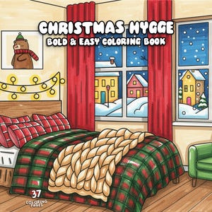 May include: A colouring book titled "Christmas Hygge" with a cosy winter scene. The illustration shows a bedroom with a bed covered in a red and green plaid blanket, a window with a snowy view, and a green armchair. The book has 37 colouring pages.