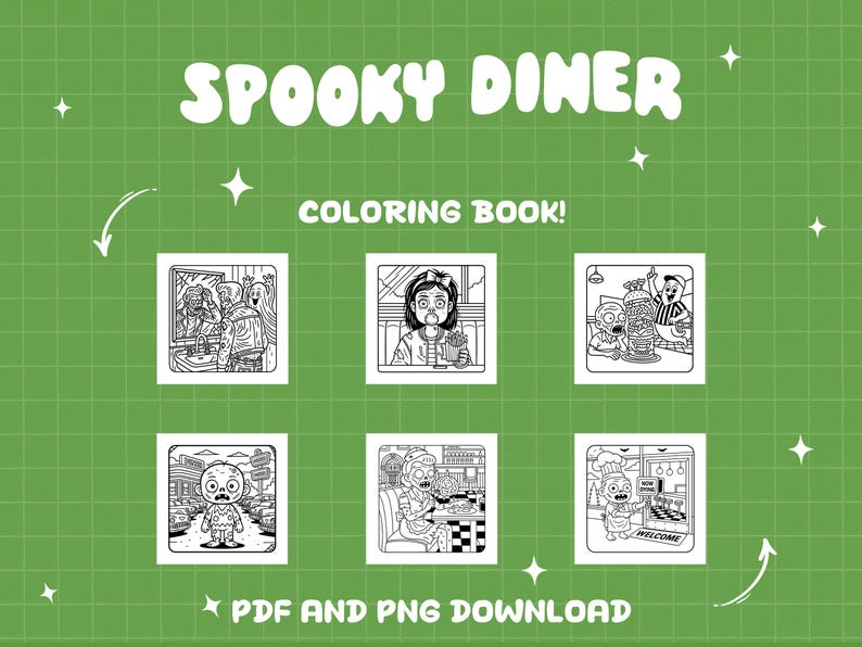 May include: A green background with the words "Spooky Diner" and "Coloring Book!" in white. Below are six black and white illustrations of spooky diner scenes. The text "PDF and PNG Download" is at the bottom.