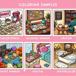 May include: A colorful illustration showcasing coloring samples with the text "COLORING SAMPLES". Each sample is labeled with the medium used: Color Pencil, Alcohol Marker, Crayon, Paint Marker, Digital, and Watercolor. The image includes scenes of baking, a desk, a coffee shop, a living room, a bedroom, and a bathroom.
