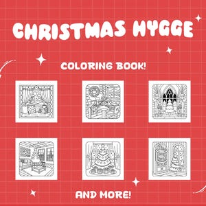 May include: A red background with the words "CHRISTMAS HYGGE" and "COLORING BOOK!" in white. The image features six black and white illustrations of cozy Christmas scenes, including decorated rooms and Christmas trees.