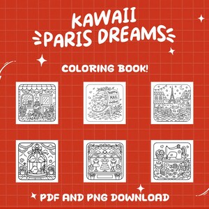 K&ouml;nnte beinhalten: Ein roter Hintergrund mit wei&szlig;em Text, der "KAWAII PARIS DREAMS" und "COLORING BOOK!" lautet. Das Bild zeigt sechs Schwarz-Wei&szlig;-Illustrationen von Pariser Szenen, mit dem Text "PDF AND PNG DOWNLOAD" unten.
