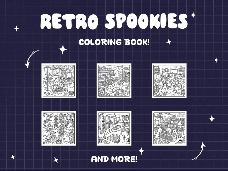 May include: A coloring book titled RETRO SPOOKIES featuring six black and white line art illustrations of ghost characters in various settings, including a bedroom, a salon, and an electronics store, set against a dark purple grid background.