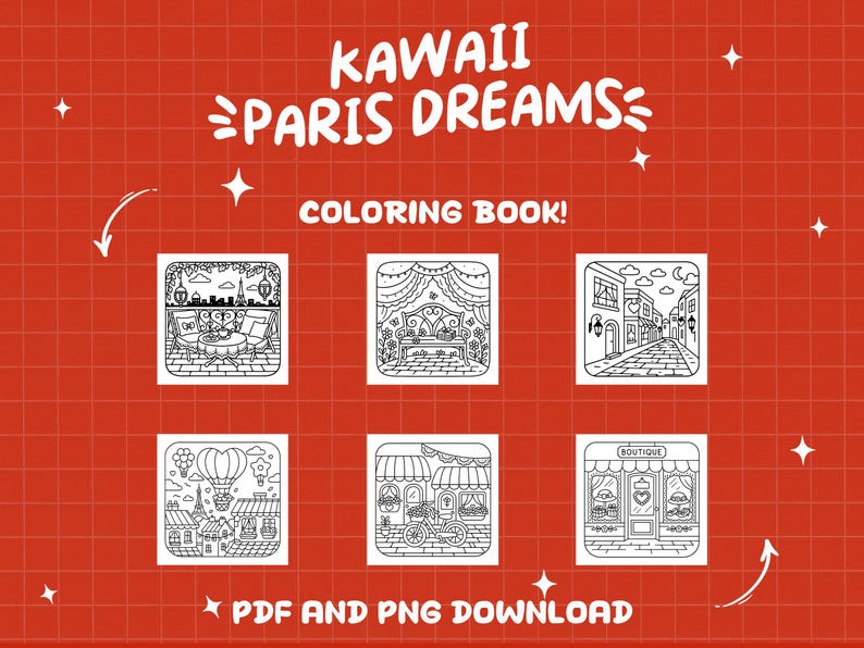 K&ouml;nnte beinhalten: Roter Hintergrund mit den Worten "KAWAII PARIS DREAMS" und "COLORING BOOK!" in Wei&szlig;. Das Bild zeigt sechs Schwarz-Wei&szlig;-Illustrationen von Pariser Szenen, darunter ein Caf&eacute;, ein Schlafzimmer, eine Stra&szlig;e und eine Boutique. Der Text "PDF AND PNG DOWNLOAD" ist ebenfalls vorhanden.