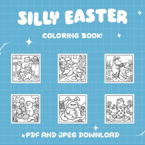 Puede incluir: Un fondo azul con las palabras blancas "SILLY EASTER COLORING BOOK!". La imagen presenta seis ilustraciones en blanco y negro de animales con temas de Pascua. El texto en la parte inferior dice "PDF AND JPEG DOWNLOAD".