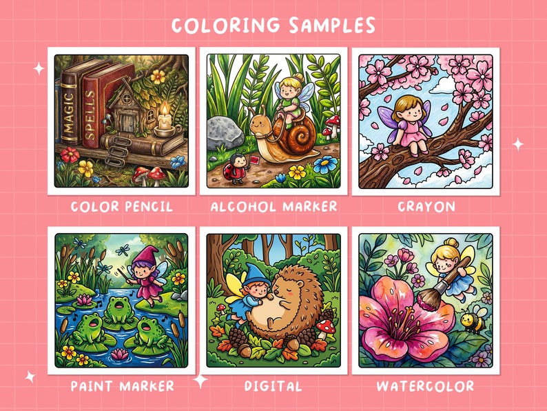 May include: A grid of six square illustrations labeled COLORING SAMPLES. The images depict fantasy scenes with fairies, animals, and nature, showcasing different coloring techniques labeled COLOR PENCIL, ALCOHOL MARKER, CRAYON, PAINT MARKER, DIGITAL, and WATERCOLOR.