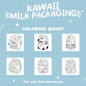 May include: Black and white coloring book pages featuring six different kawaii milk carton designs. Each carton has a different design, including a cow, a farm, and stars. The text "Kawaii Milk Packaging Coloring Book!" is at the top of the page.