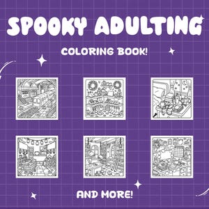 Puede incluir: Un libro para colorear morado titulado SPOOKY ADULTING COLORING BOOK! AND MORE! que presenta seis ilustraciones en blanco y negro de varias escenas interiores y exteriores, incluyendo una estaci&oacute;n de metro, un armario, un dormitorio y un escritorio.