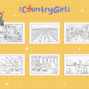 May include: Six black and white coloring pages depicting rural scenes, such as fishing, horse riding, and camping. The title "Country Girl" is in blue and red. A cartoon girl in overalls and a straw hat sits above the images.
