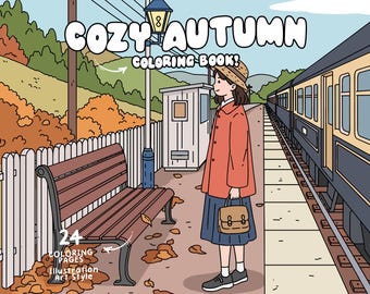 Cozy Autumn Coloring Pages Kawaii Fall Coloring Hygge Coloring Comfy Cozy Days Coloring Aesthetic Coloring Book Cute Fall Coloring For Adult