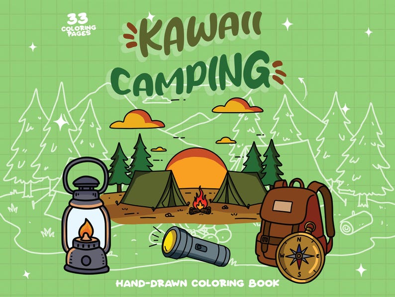 May include: Kawaii Camping: A hand-drawn coloring book with 33 pages featuring a cute camping scene with two tents, a campfire, a lantern, a flashlight, a backpack, and a compass.