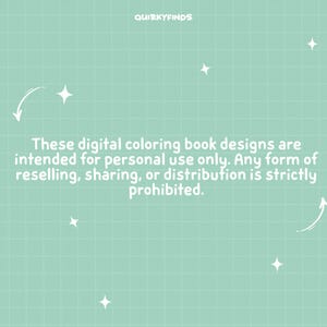 May include: A light green background with a grid pattern and white stars. The text reads: "These digital coloring book designs are intended for personal use only. Any form of reselling, sharing, or distribution is strictly prohibited."