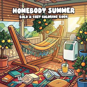 Op de afbeelding: Een kleurrijke illustratie van een gezellige buitenscène met een hangmat, sinaasappelbomen in potten en open boeken. De tekst "HOMEBODY SUMMER BOLD & COZY COLORING BOOK" staat bovenaan. Een verfrissend drankje staat op een dienblad.