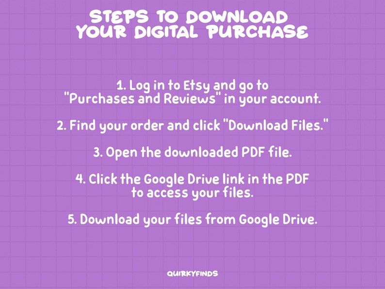 Puede incluir: Un gr&aacute;fico rosa y blanco con un patr&oacute;n de cuadr&iacute;cula y texto blanco que dice "STEPS TO DOWNLOAD YOUR DIGITAL PURCHASE". El texto enumera cinco pasos para descargar una compra digital de Etsy.