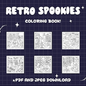 May include: A digital coloring book titled RETRO SPOOKIES featuring six black and white line art illustrations of ghosts in various indoor settings. The layout includes the text RETRO SPOOKIES, COLORING BOOK!, and PDF AND JPEG DOWNLOAD.