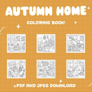 Puede incluir: Un libro de colorear digital titulado AUTUMN HOME COLORING BOOK! que presenta seis ilustraciones cuadradas en blanco y negro de espacios interiores acogedores con muebles, plantas y decoraci&oacute;n sobre un fondo naranja con cuadr&iacute;cula blanca.