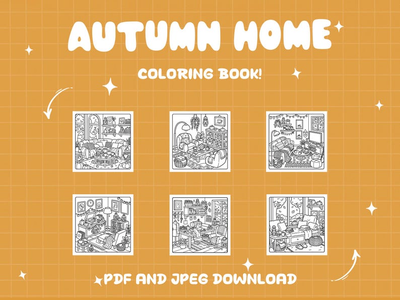 Puede incluir: Un libro de colorear digital titulado AUTUMN HOME COLORING BOOK! que presenta seis ilustraciones cuadradas en blanco y negro de espacios interiores acogedores con muebles, plantas y decoraci&oacute;n sobre un fondo naranja con cuadr&iacute;cula blanca.