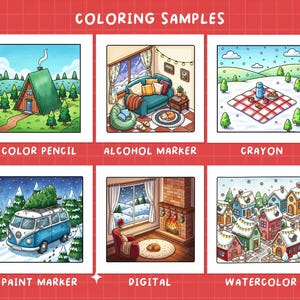 May include: A grid of six colorful illustrations labeled "Coloring Samples." Each image showcases a different winter scene, including a cabin, cozy living room, picnic, van with a Christmas tree, fireplace, and a village. The text below each image indicates the coloring medium used.