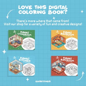 May include: Four digital coloring book covers featuring kawaii-style illustrations of a living room, bedroom, kitchen, and bathroom. Each cover has a colored version of the room on the left and a black and white outline on the right. The text on each cover reads "Kawaii [Room Name] Coloring Book".