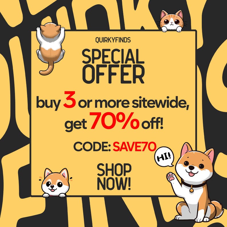 K&ouml;nnte beinhalten: Gelbe Werbegrafik mit dem Text "SPECIAL OFFER" und "buy 3 or more sitewide, get 70% off!". Die Grafik enth&auml;lt Cartoon-Katzen und -Hunde sowie den Text "SHOP NOW!".
