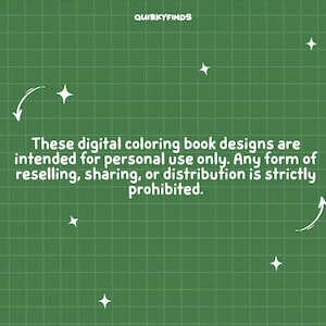 May include: Green background with a grid pattern, white stars, and text. The text reads: "These digital coloring book designs are intended for personal use only. Any form of reselling, sharing, or distribution is strictly prohibited."