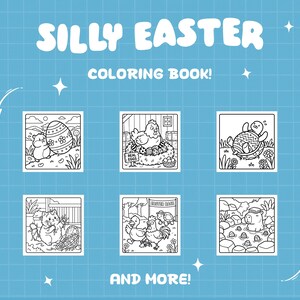 Puede incluir: Un fondo azul con las palabras "SILLY EASTER COLORING BOOK!" en blanco. La imagen presenta seis p&aacute;ginas de un libro para colorear en blanco y negro con ilustraciones tem&aacute;ticas de Pascua, incluyendo pollitos, huevos y una tortuga. El texto "AND MORE!" est&aacute; en la parte inferior.