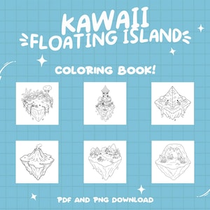 Peut inclure: Un livre de coloriage en noir et blanc repr&eacute;sentant six &icirc;les flottantes kawaii diff&eacute;rentes. Les &icirc;les sont en forme de volcan, de ch&acirc;teau, de pyramide, de champignon, de grotte et de for&ecirc;t. Le titre du livre est "Kawaii Floating Island Coloring Book!" et le texte "PDF and PNG Download" est en bas.