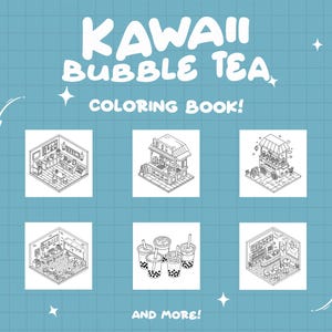 Puede incluir: P&aacute;ginas para colorear en blanco y negro con dise&ntilde;os de tiendas y bebidas de bubble tea kawaii. El t&iacute;tulo del libro es "Kawaii Bubble Tea Coloring Book!" y el texto "And More!" aparece en la parte inferior de la p&aacute;gina.