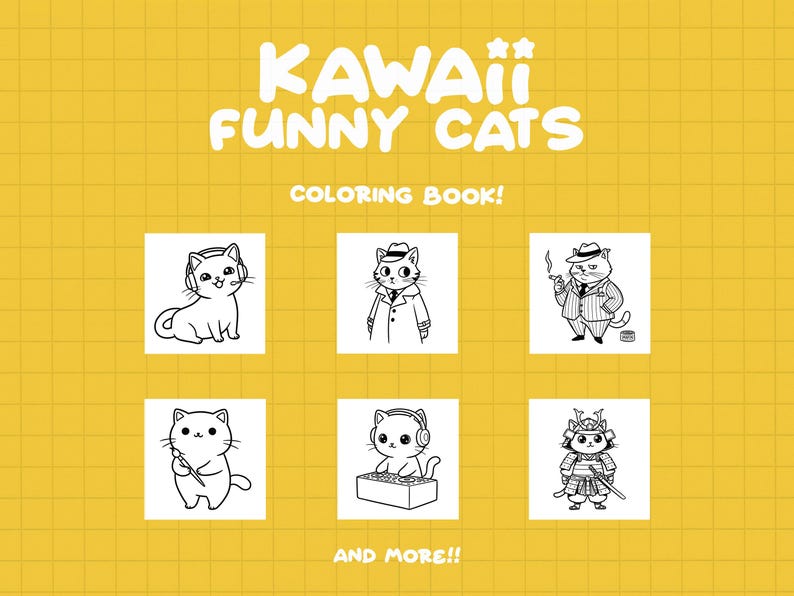 May include: Black and white coloring book pages featuring cute cats in various poses. The title of the book is "Kawaii Funny Cats Coloring Book!" with the text "And More!!" at the bottom.