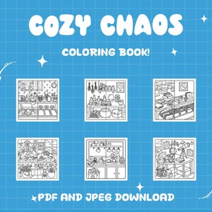 K&ouml;nnte beinhalten: Blauer Hintergrund mit den wei&szlig;en Worten "COZY CHAOS" und "COLORING BOOK!". Das Bild zeigt sechs Schwarz-Wei&szlig;-Illustrationen von gem&uuml;tlichen Szenen mit dem Text "PDF AND JPEG DOWNLOAD" unten.