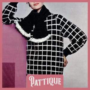 May include: A black and white grid-patterned sweater and matching scarf with white fringe. The sweater has long sleeves and a high neck. The word "PATTIQUE" is displayed in a decorative font at the bottom of the image.