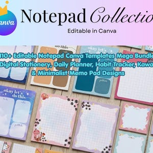 Op de afbeelding: Een verzameling kleurrijke notitieblokontwerpen, waaronder dagplanners en habit trackers. De afbeelding toont verschillende notitiebloktemplates met de tekst "Notepad Collection" en "Editable in Canva". De afbeelding bevat ook de tekst "110+ Editable Notepad Canva Templates Mega Bundle".