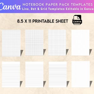 Puede incluir: Una hoja imprimible digital con varias plantillas de papel de cuaderno. Las plantillas incluyen diseños de líneas, puntos y cuadrículas. La hoja mide 21,6 x 27,9 cm y es editable en Canva. El logotipo de Canva también está presente.